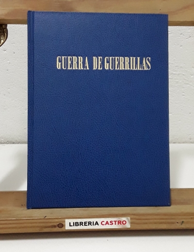 Introducción para un estudio de la Guerra de Guerrillas - Manuel Díez-Alegría Gutiérrez, General