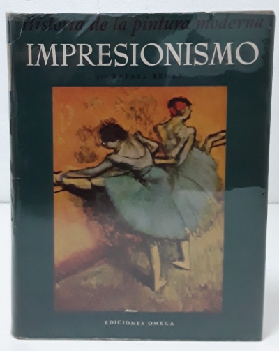 Historia de la pintura moderna. Impresionismo y Simbolismo (II tomos) - Rafael Benet