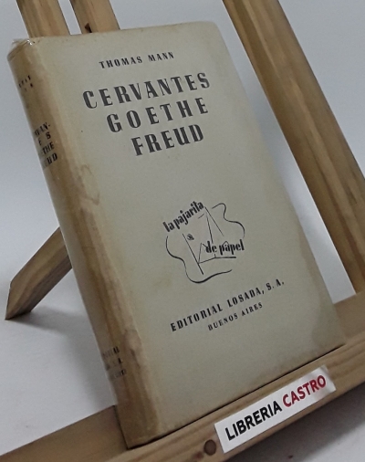 Cervantes, Goethe, Freud - Thomas Mann