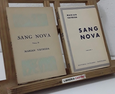 Sang Nova. Novel.la muntanyenca (II Volums) - Marian Vayreda