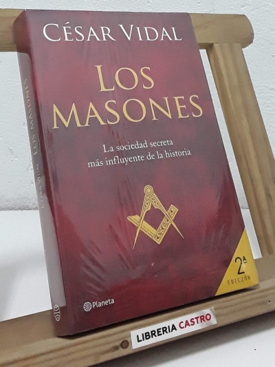 Los Masones - César Vidal