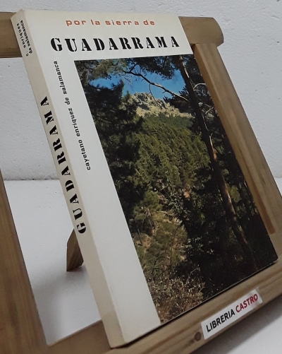 Por la sierra de Guadarrama - Cayetano Enríquez de Salamanca