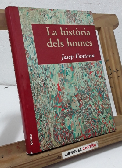 La història dels homes - Josep Fontana.
