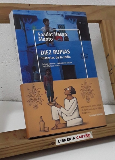 Diez rupias. Historias de la India - Saadat Hasan Manto
