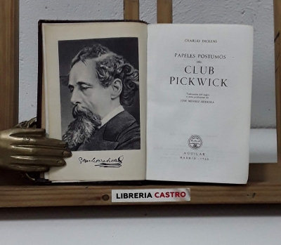 Papeles póstumos del Club Pickwick - Charles Dickens