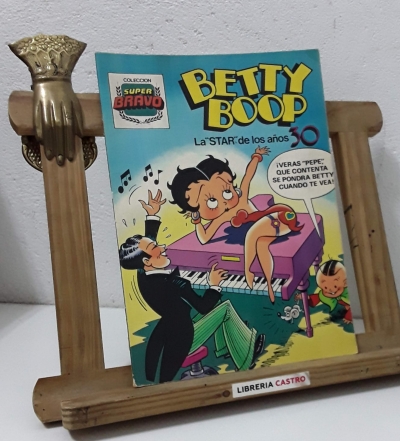 Betty Boop. La "Star" de los años 30. Nº 2 - Max Fleischer
