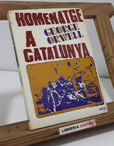 Homenatge a Catalunya - George Orwell