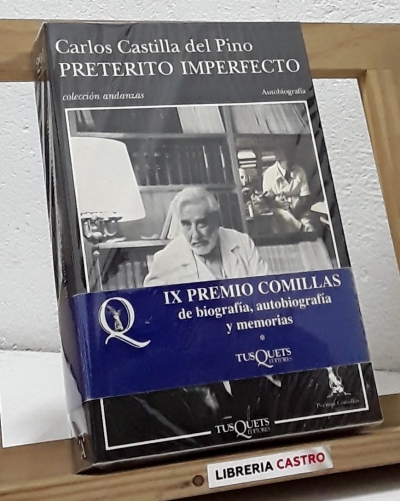 Pretérito Imperfecto - Carlos Castilla Del Pino