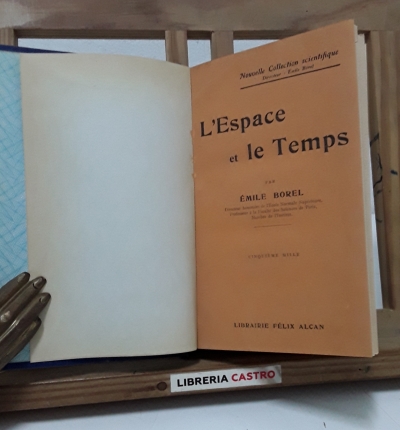 L'Espace et le temps - Émile Borel.
