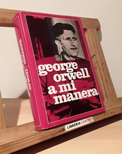 A mi manera - George Orwell