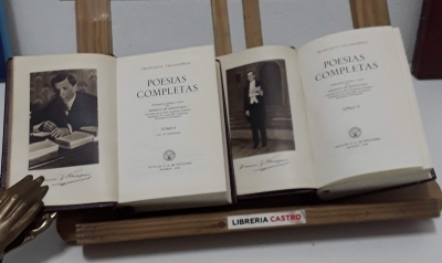 Francisco Villaespesa. Poesías completas (II Tomos) - Francisco Villaespesa.