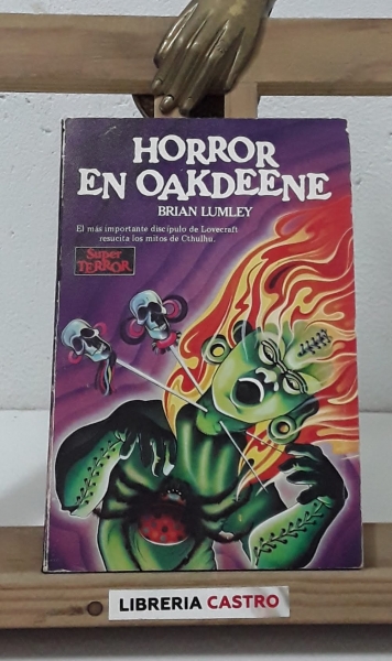 Horror en Oakdeene - Brian Lumley