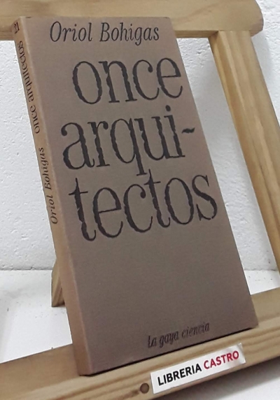 Once arquitectos - Oriol Bohigas