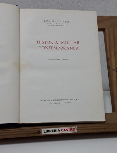 Historia militar contemporánea - Juan Priego Lopez