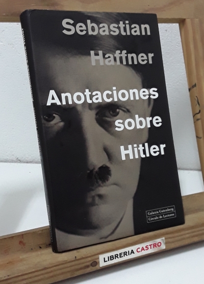 Anotaciones sobre Hitler - Sebastian Haffner.