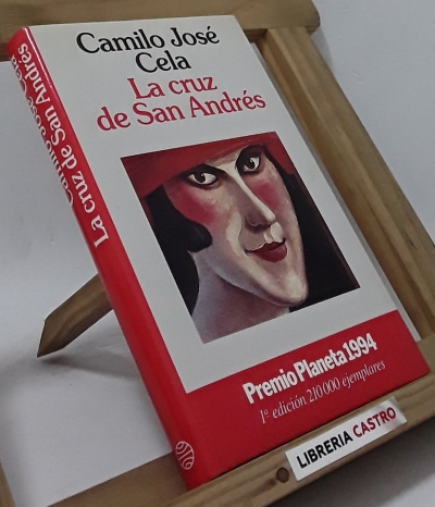 La Cruz de San Andrés - Camilo José Cela