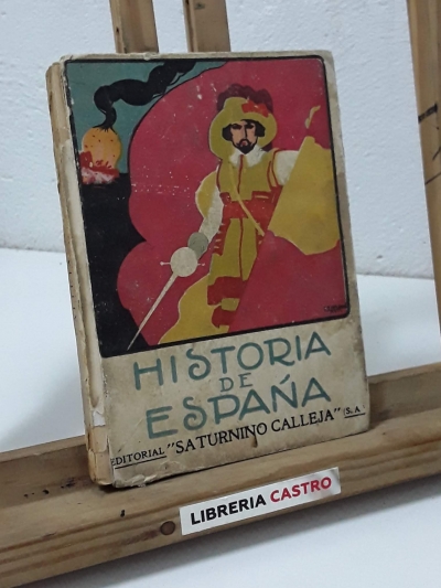 Nociones de Historia de España. Grado Primero - Saturnino Calleja