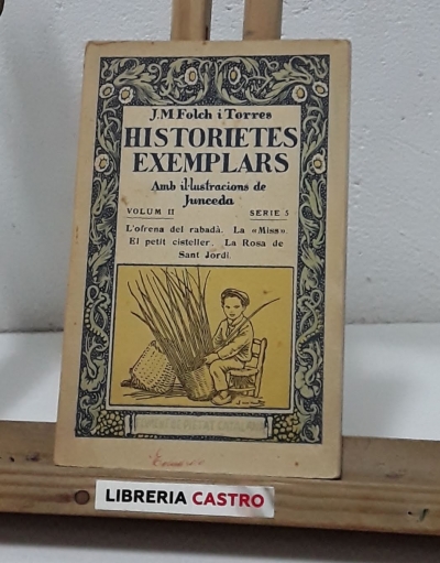 Historietes exemplars. Volum II. Sèrie 5 - Josep Mª Folch i Torres