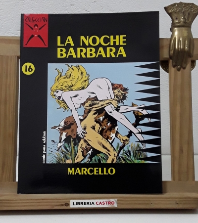 La noche bárbara - Marcello