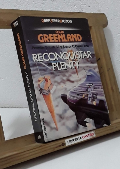Reconquistar Plenty - Colin Greenland