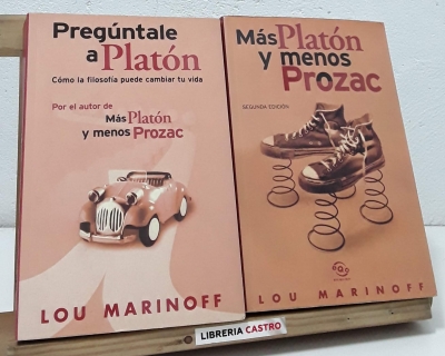 Más Platón y menos Prozac. Pregúntale a Platón (II Tomos) - Lou Marinoff
