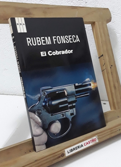 El cobrador - Rubem Fonseca