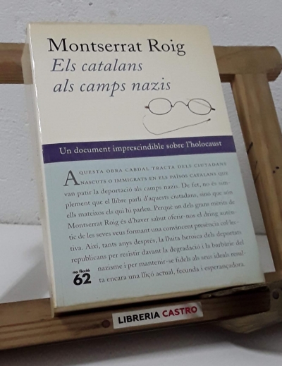 Els catalans als camps nazis - Montserrat Roig