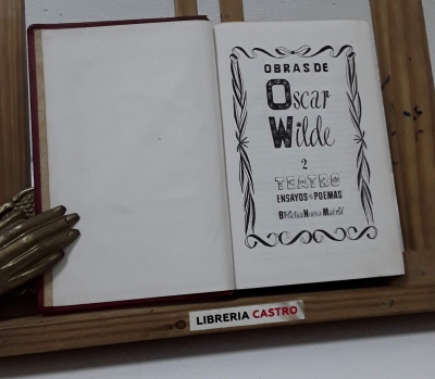 Obras. Tomo II - Oscar Wilde