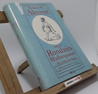 Aplec de Rondaies Mallorquines d´en Jordi d´es Racó - Antoni M. Alcover