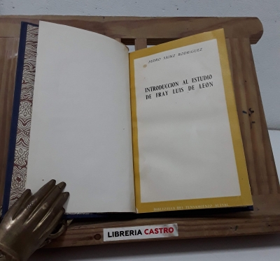 Introducción al estudio de Fray Luis de León (Dedicado) - Pedro Sainz Rodríguez.