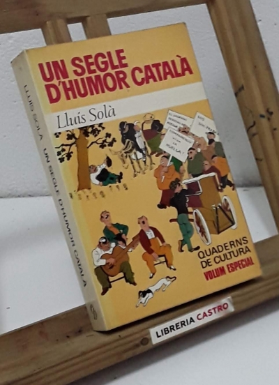 Un segle d'humor català - Lluís Solà