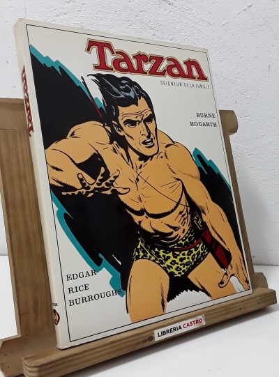 Tarzan. Seigneur de la jungle - Edgar Rice Burroughs