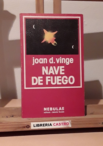 Nave de fuego - Joan D. Vinge