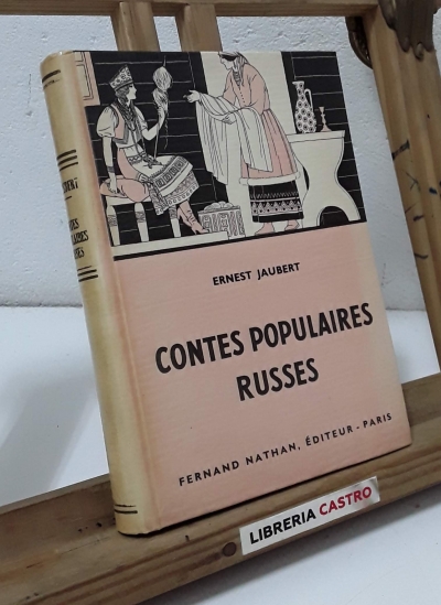 Contes populaires russes - Ernest Jaubert