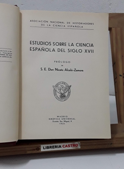 Estudios sobre la ciencia española del siglo XVII - Varios.