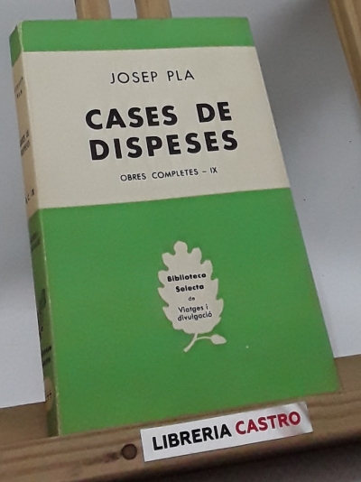 Cases de dispeses - Josep Pla