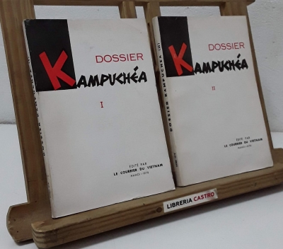 Dossier Kampuchéa I y II (II Tomos) - Varios