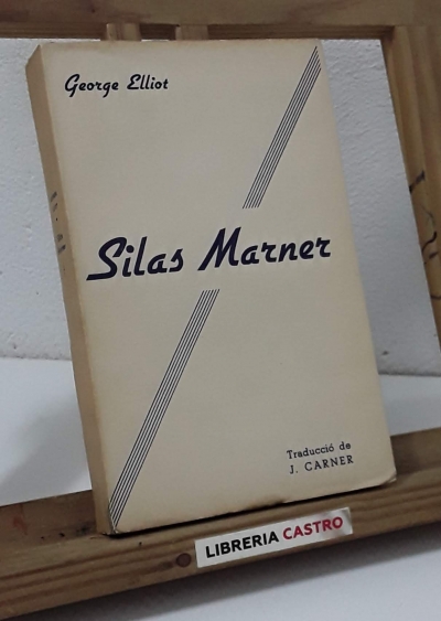 Silas Marner - George Elliot