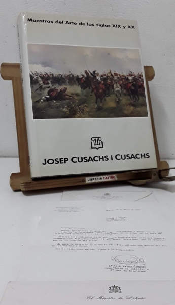 Josep Cusachs i Cusachs (Dedicado a nuestra librería con un carta del Comandante de Infantería, Ricardo Pardo Camacho) - Daniel Giralt-Miracle y Pedro, Mora Piris
