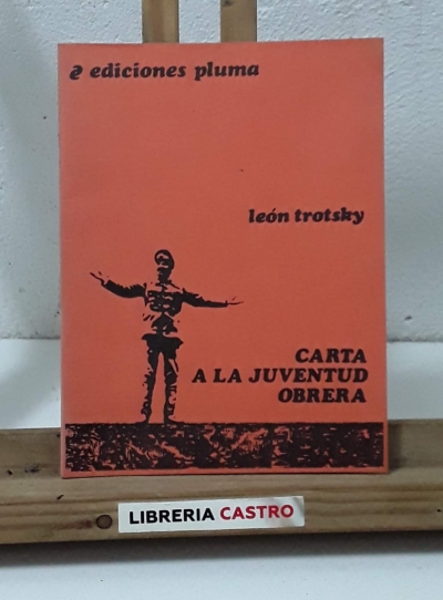 Carta a la juventud obrera - León Trotsky