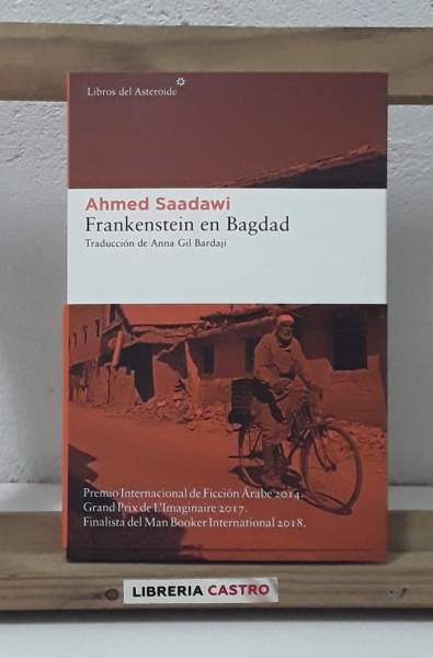 Frankenstein en Bagdad - Ahmed Saadawi
