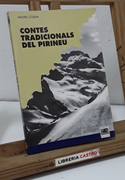 Contes tradicionals del Pirineu - Michel Cosem.
