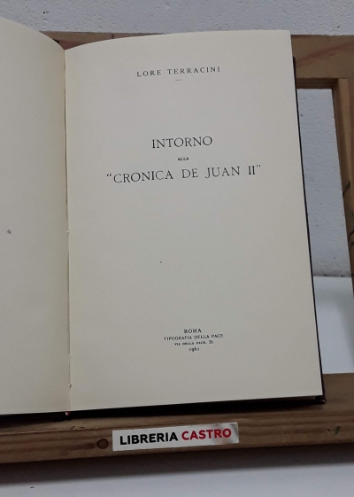 Intorno alla Crónica de Juan II - Lore Terracini.