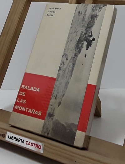Balada de las montañas (dedicado por el autor) - José María Villalba Ezcay