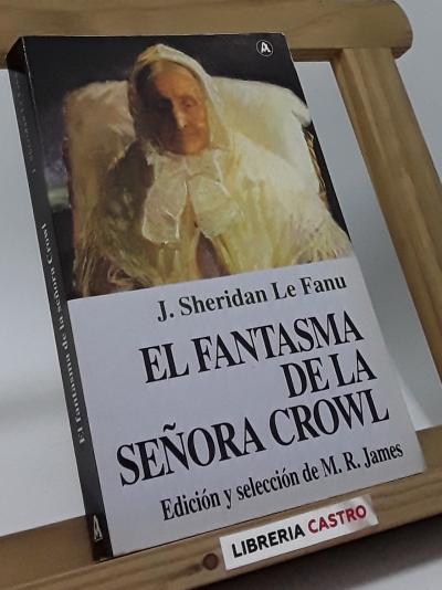 El fantasma de la señora Crowl - Sheridan Le Fanu