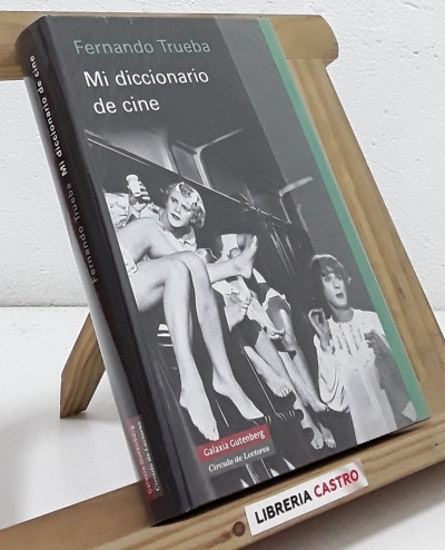 Mi diccionario de cine - Fernando Trueba
