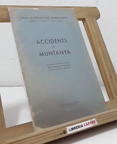 Accidents de Muntanya - Club Muntanyenc Barcelonès