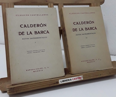 Autos Sacramentales (II Tomos) - Calderón de la Barca