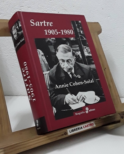 Sartre 1905 - 1980 - Annie Cohen-Solal