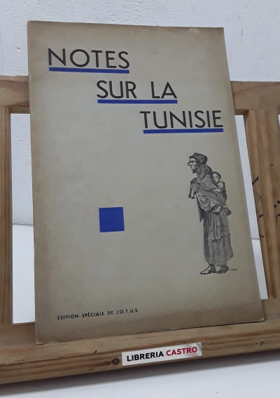 Notes Sur La Tunisie - Varios